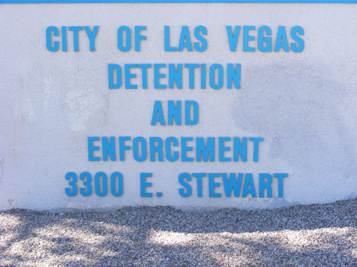 City of Las Vegas Detention and Enforcement Center 3300 E. Stewart